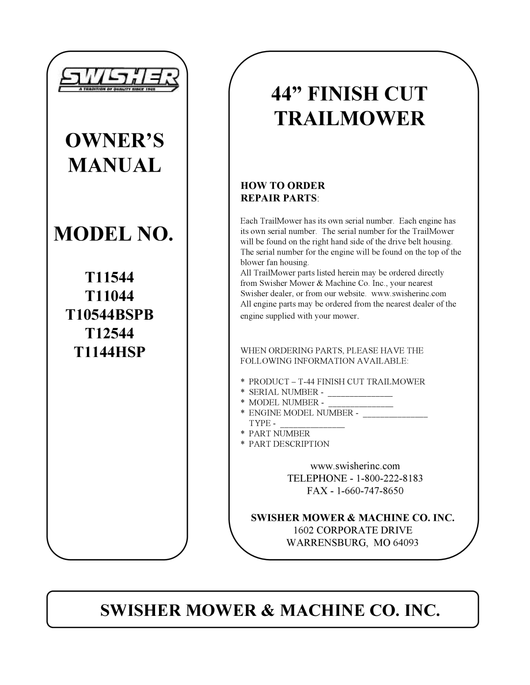 Swisher T11044, T11544, T10544BSPB, T12544, T1144HSP owner manual Finish CUT Trailmower, HOW to Order Repair Parts 