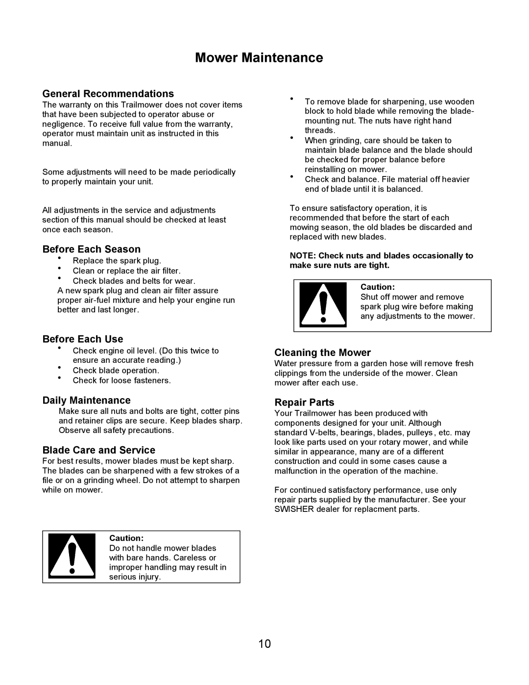 Swisher T1360 owner manual Mower Maintenance 