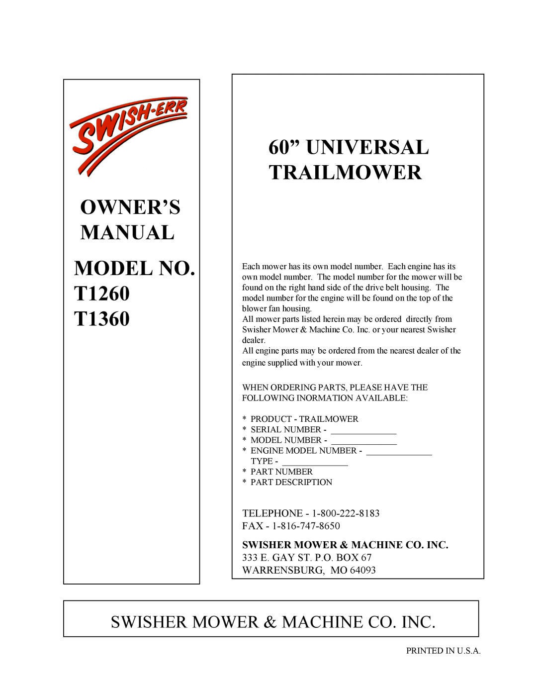 Swisher T1360 owner manual 60” UNIVERSAL TRAILMOWER, Swisher Mower & Machine Co. Inc 