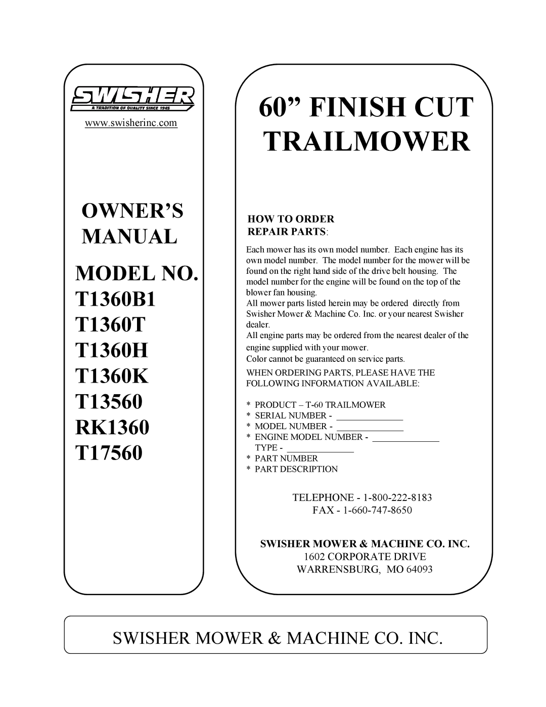 Swisher RK1360, T1360K, T17560, T13560, T1360H, T1360T owner manual Finish CUT Trailmower, HOW to Order Repair Parts 