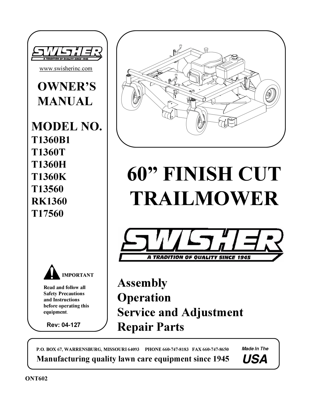 Swisher T17560 owner manual Owner’S Manual Model No, Assembly Operation Service and Adjustment Repair Parts, Made In The 