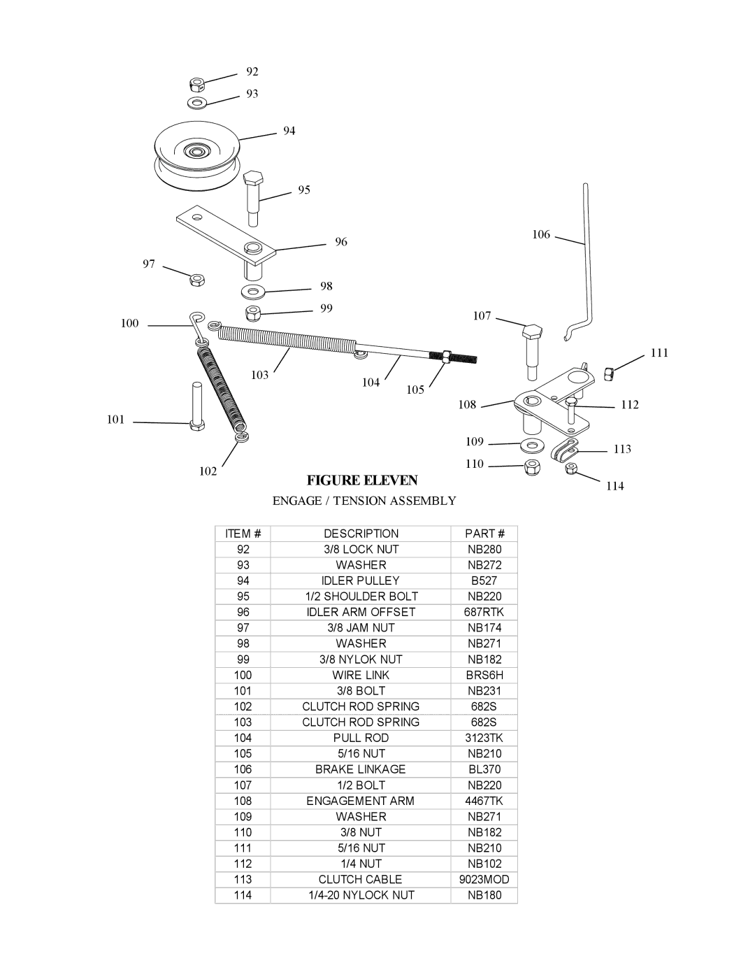 Swisher T10544CH, T8544SP, T12544CH, T844CH-12V, T1244CH-12V, T10544TSP, T10544BSP Figure Eleven, Engage / Tension Assembly 