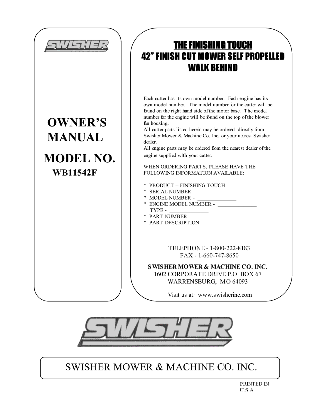 Swisher WB11542F owner manual Swisher Mower & Machine CO. INC 