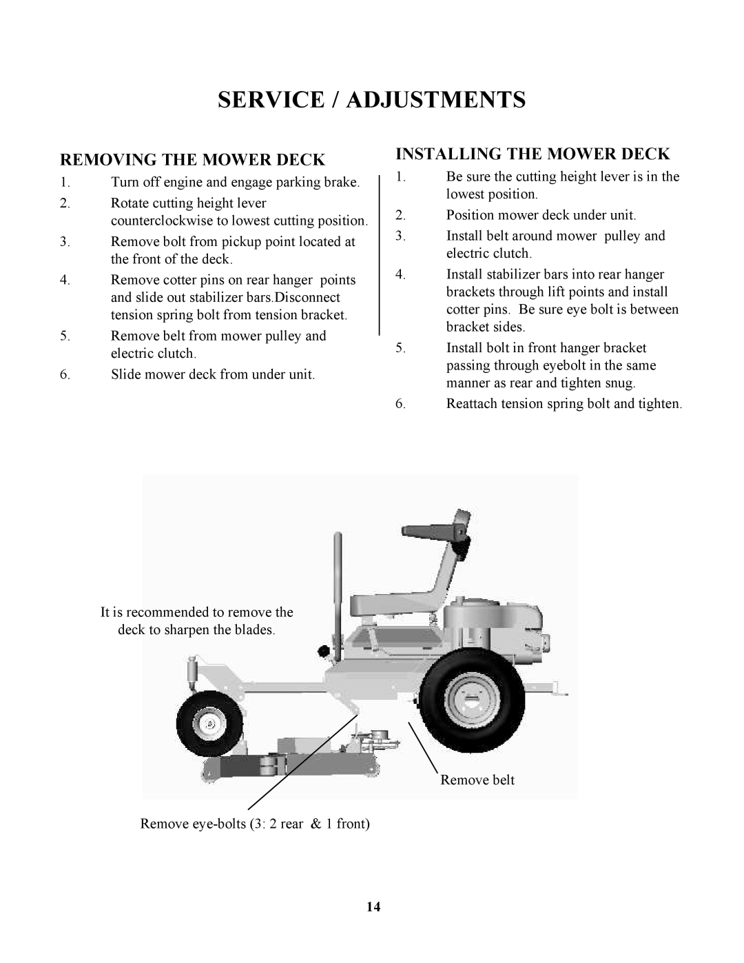 Swisher ZT17542B, ZT13536, ZT20050 owner manual Removing The Mower Deck, Installing The Mower Deck, Service / Adjustments 