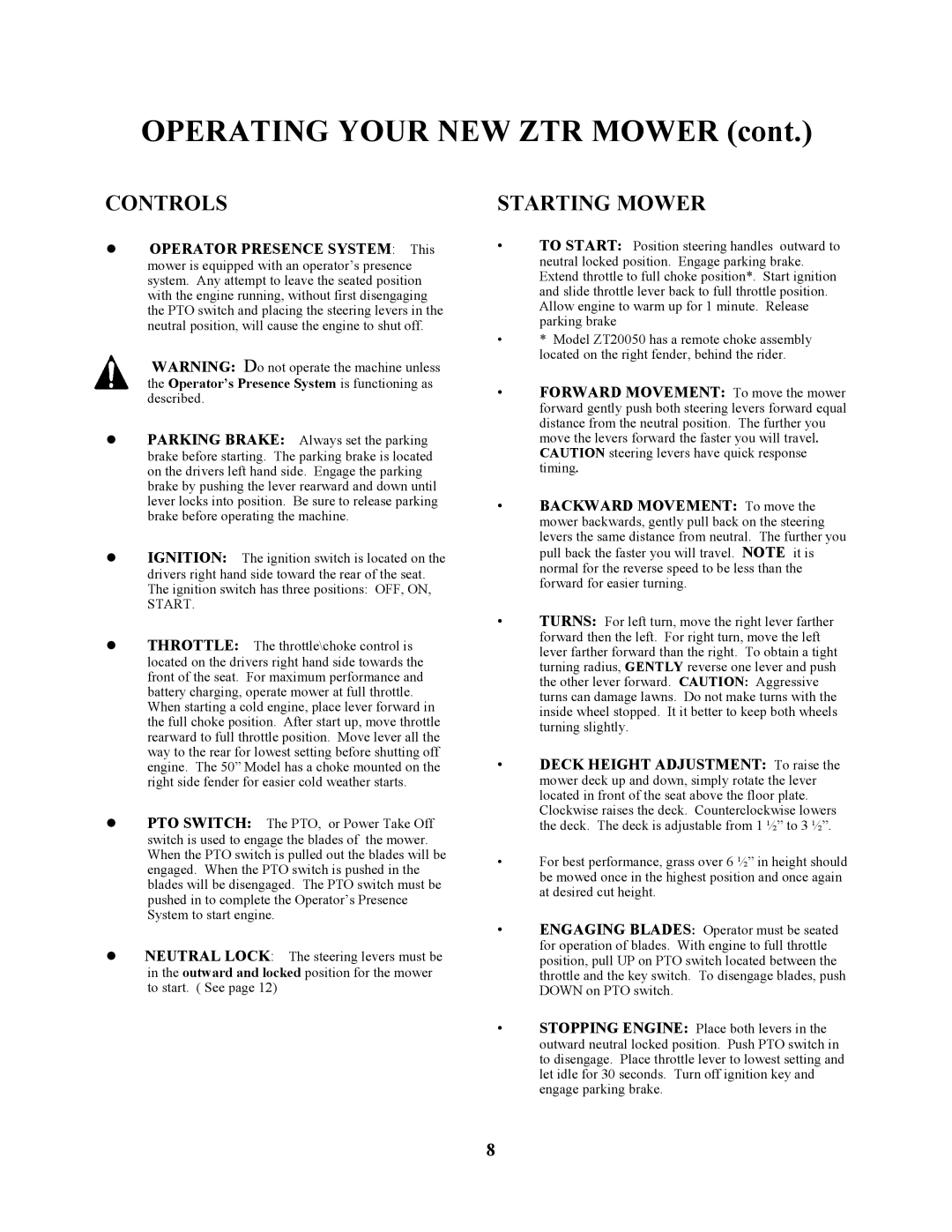 Swisher ZT1436, ZT17542B, ZT1842, ZT20050 owner manual Operating Your NEW ZTR Mower 