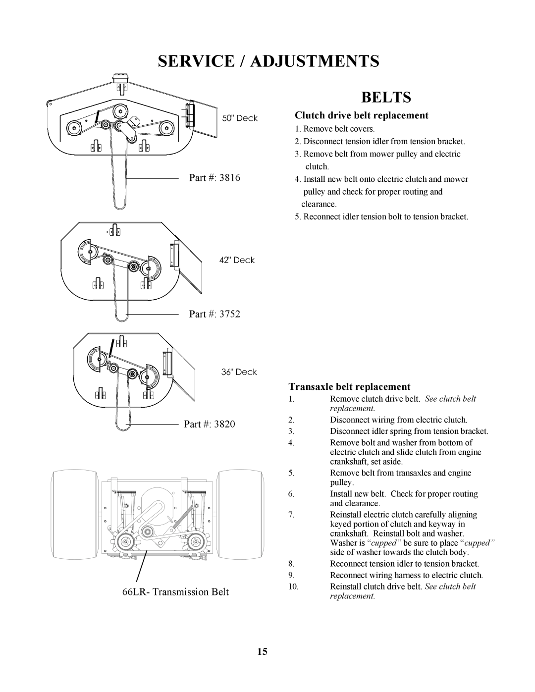 Swisher ZT1842 manual Belts, Service / Adjustments, 3816 3752 3820 66LR- Transmission Belt, Clutch drive belt replacement 