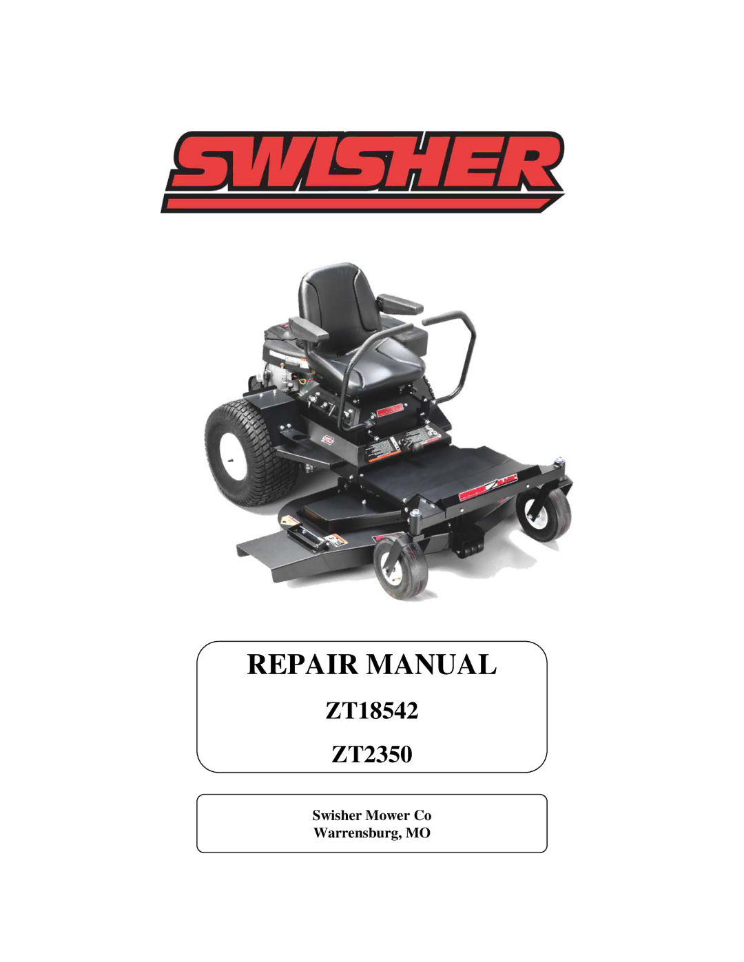 Swisher ZT18542 manual Repair Manual 