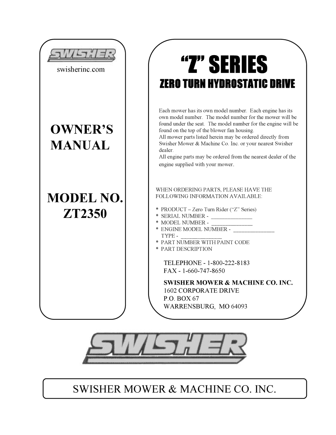 Swisher ZT2350 owner manual Zeroturnhydrostaticdrive, Swisher Mower & Machine CO. INC 