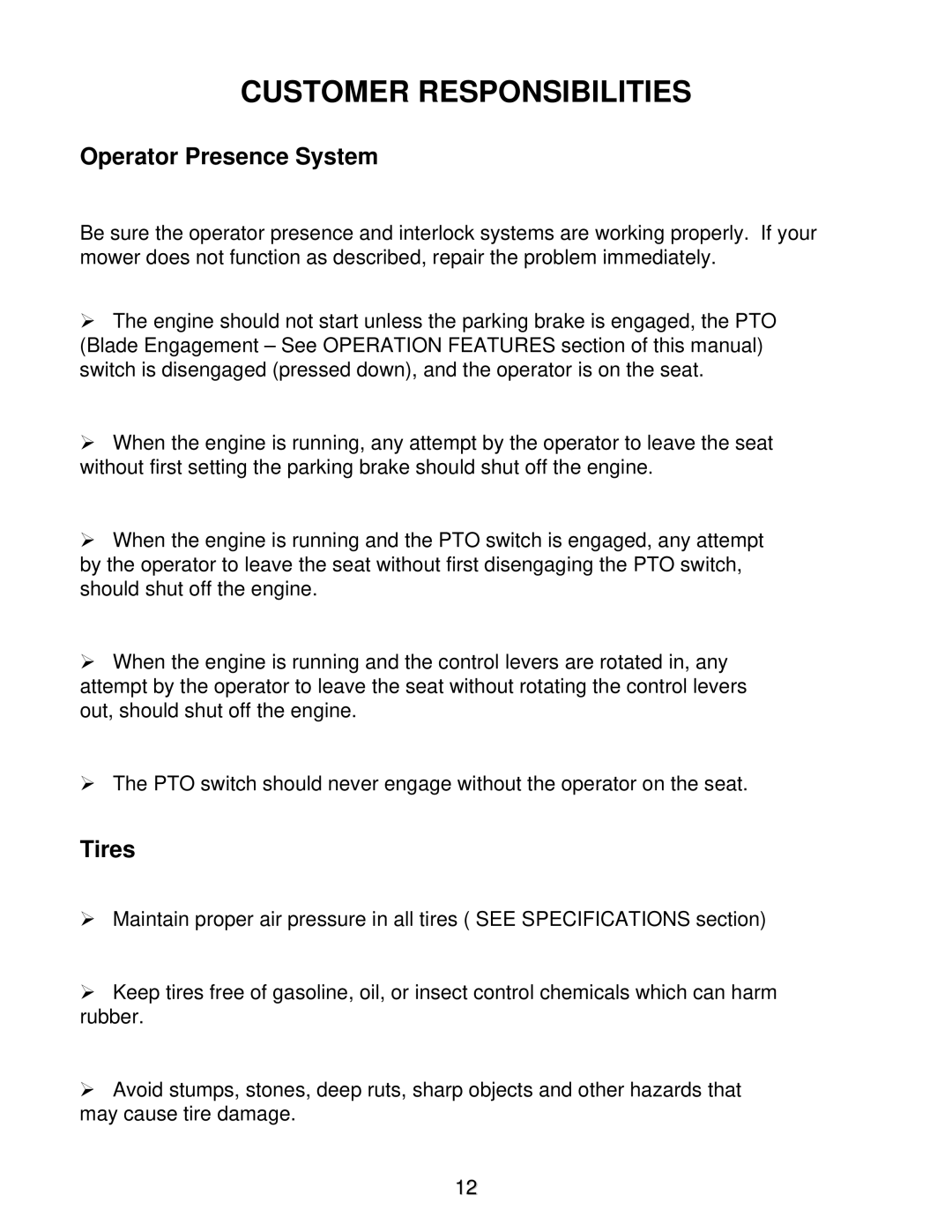 Swisher ZT2350A manual Customer Responsibilities, Operator Presence System, Tires 