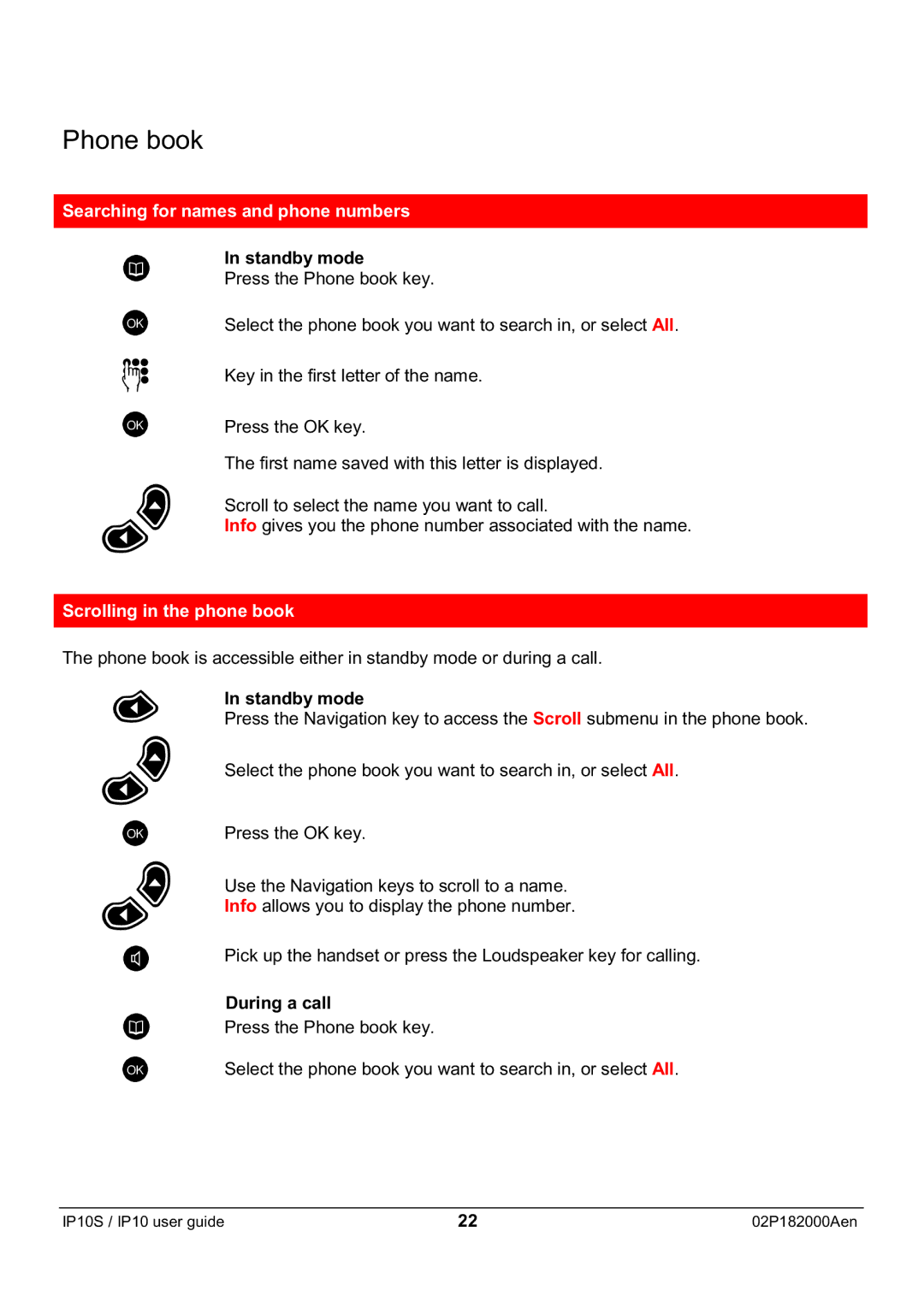 Swiss Diamond IP10S manual Searching for names and phone numbers, Scrolling in the phone book, During a call 