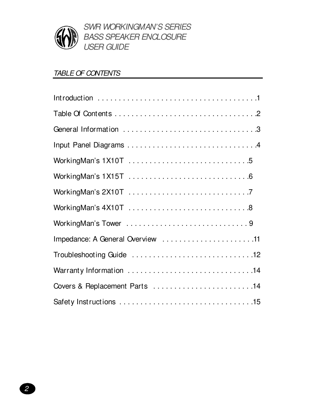 SWR Sound 1X10T manual SWR WORKINGMAN’S Series Bass Speaker Enclosure User Guide, Table of Contents 