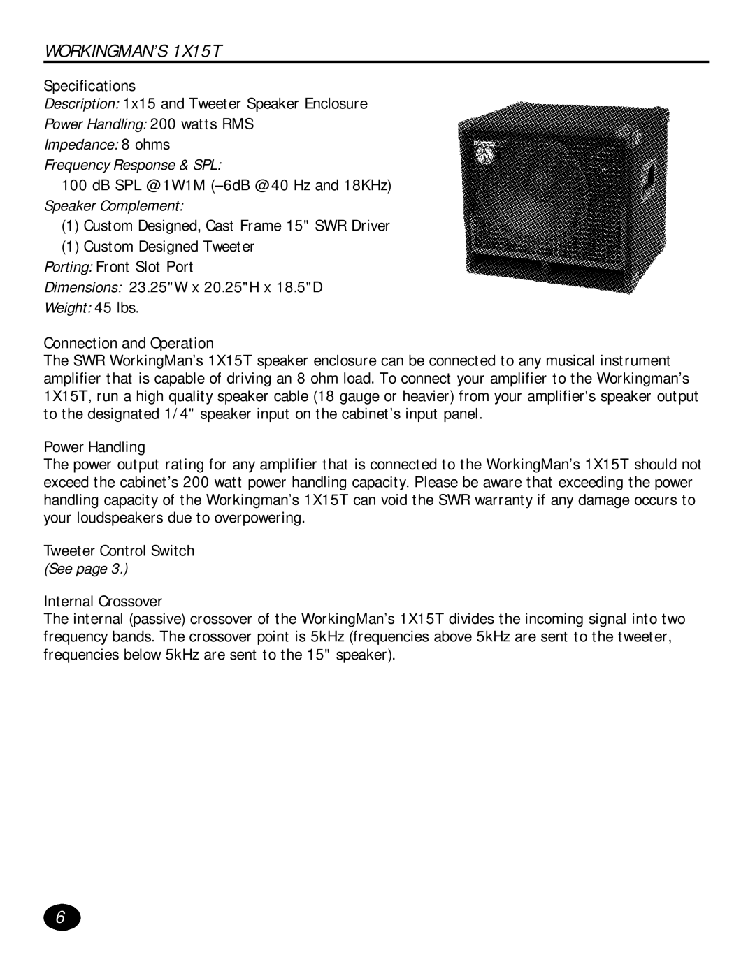 SWR Sound 1X10T manual WORKINGMAN’S 1X15T, Specifications 