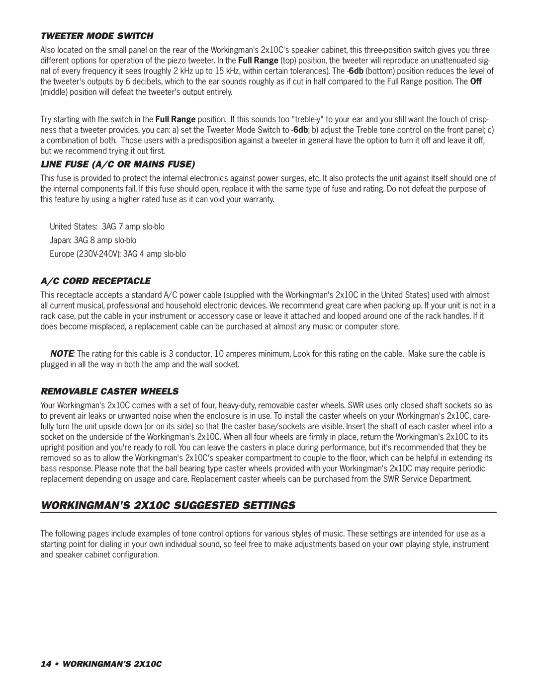 SWR Sound Workingmans 2X10C Suggested Settings, Tweeter Mode Switch, Line Fuse A/C or Mains Fuse, Cord Receptacle 