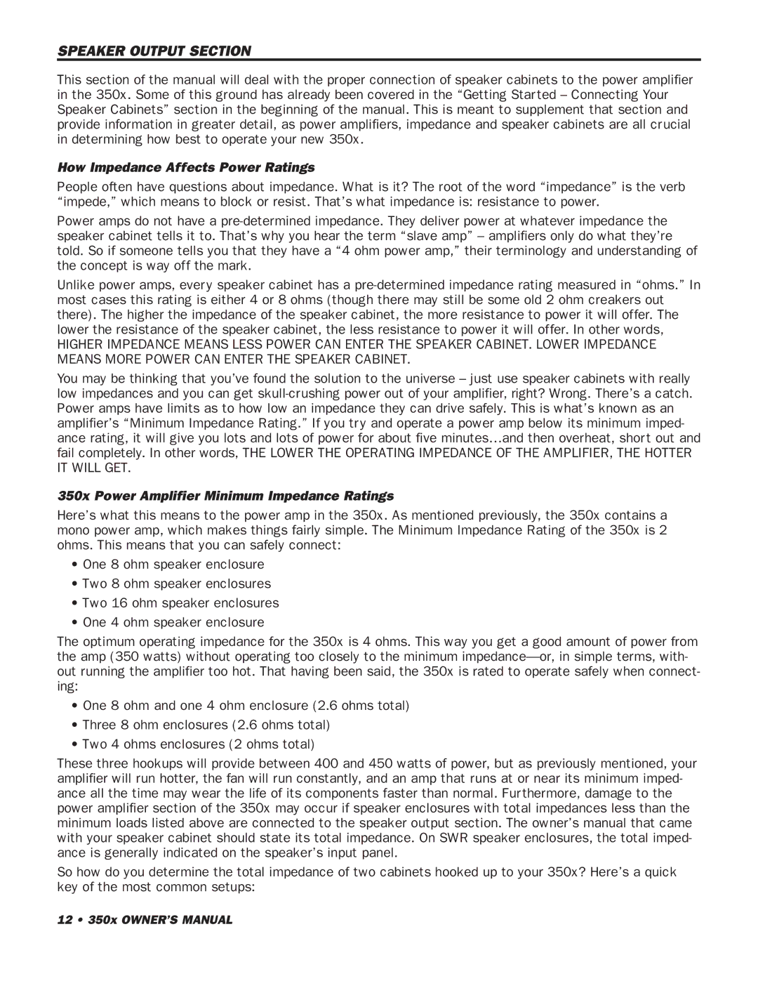 SWR Sound Speaker Output Section, How Impedance Affects Power Ratings, 350x Power Amplifier Minimum Impedance Ratings 