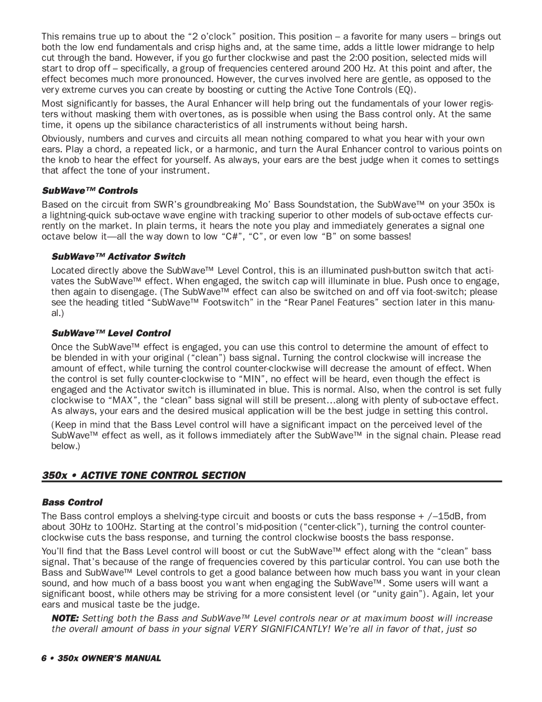 SWR Sound 350x Active Tone Control Section, SubWave Controls, SubWave Activator Switch, SubWave Level Control 