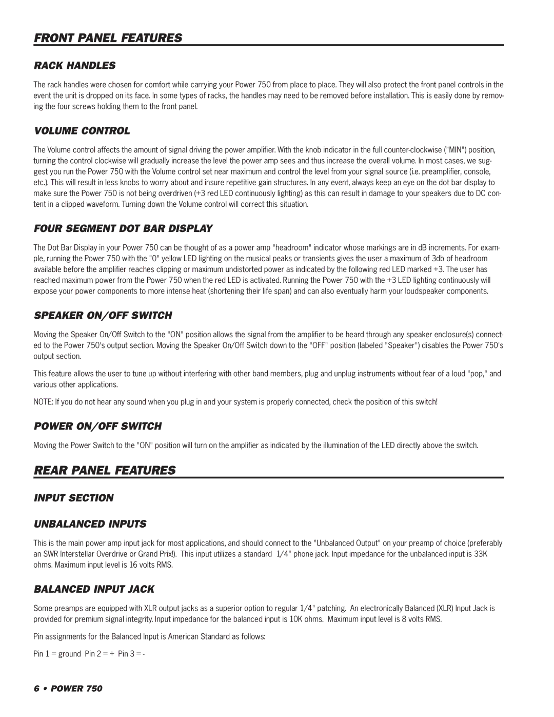 SWR Sound 750 owner manual Front Panel Features, Rear Panel Features 