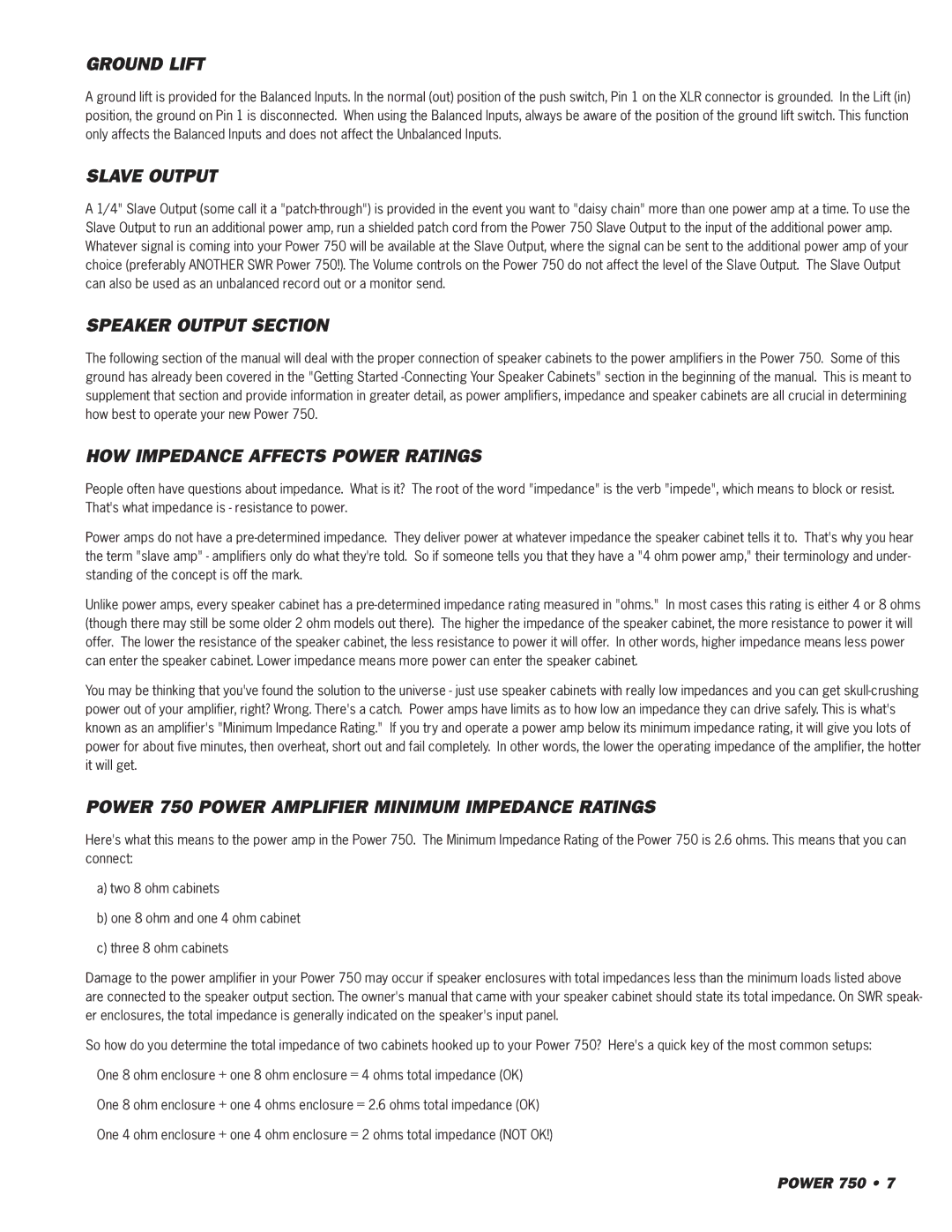 SWR Sound 750 owner manual Ground Lift, Slave Output, Speaker Output Section, HOW Impedance Affects Power Ratings 