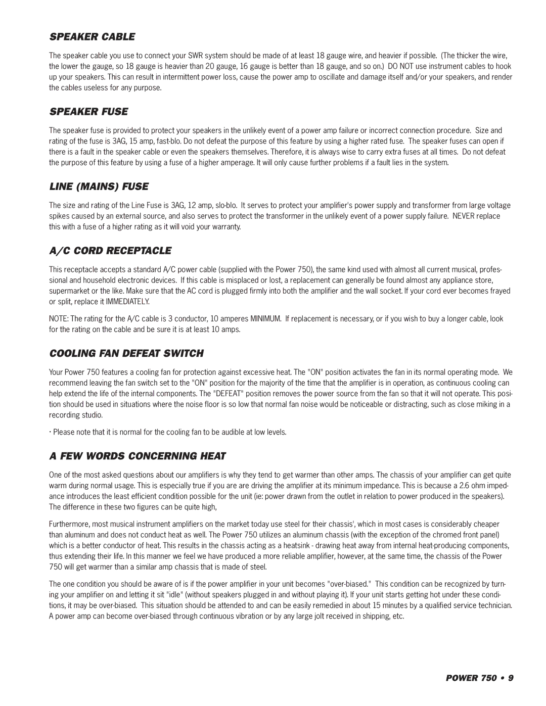 SWR Sound 750 owner manual Speaker Cable, Speaker Fuse, Line Mains Fuse, Cord Receptacle, Cooling FAN Defeat Switch 