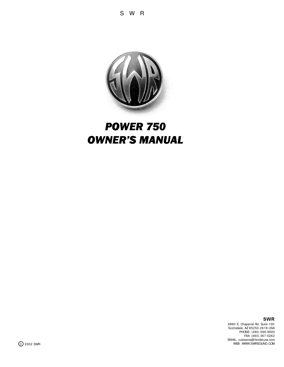 SWR Sound POWER 750 owner manual Power 