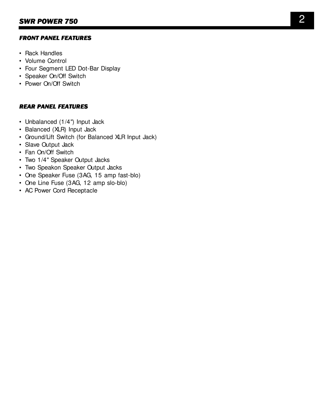 SWR Sound POWER 750 owner manual SWR Power, Front Panel Features, Rear Panel Features 