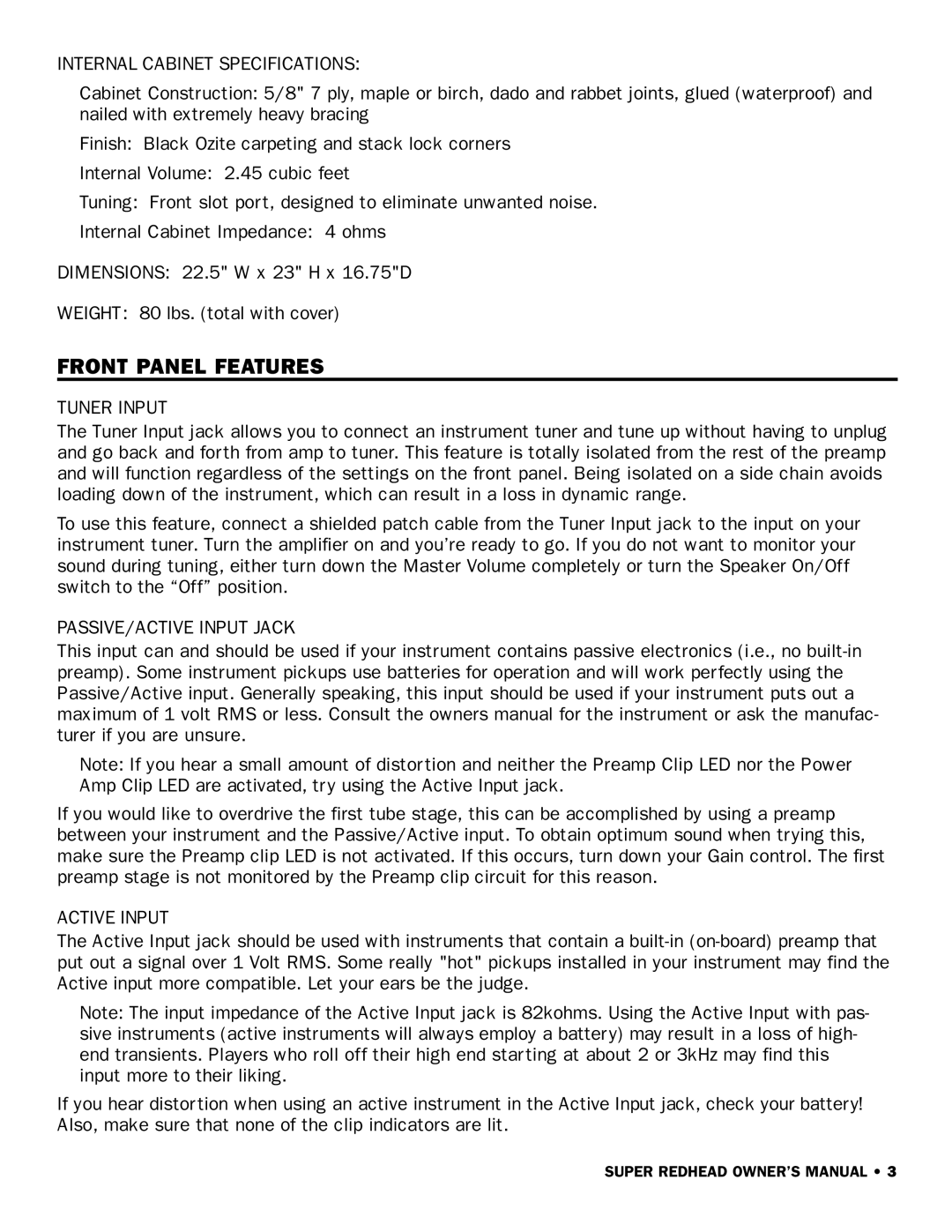 SWR Sound Super Redhead Front Panel Features, Internal Cabinet Specifications, Tuner Input, PASSIVE/ACTIVE Input Jack 