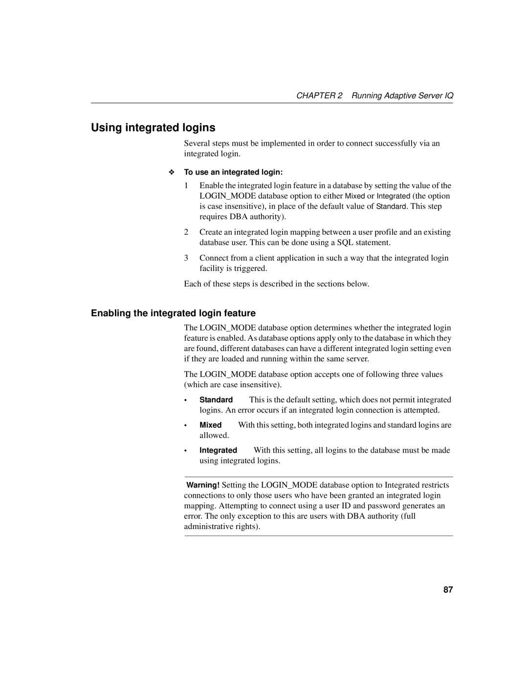 Sybase 12.4.2 manual Using integrated logins, Enabling the integrated login feature, To use an integrated login 