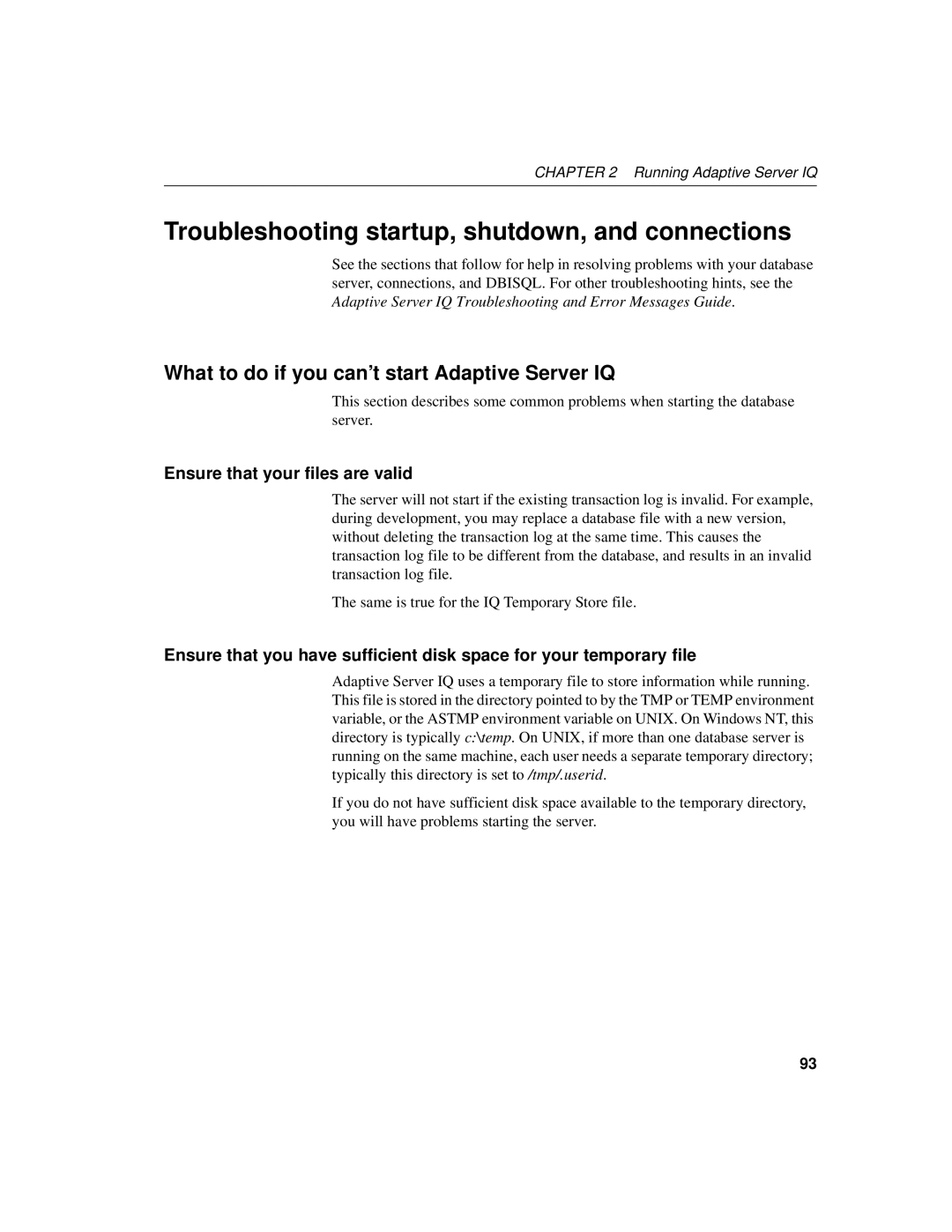 Sybase 12.4.2 manual Troubleshooting startup, shutdown, and connections, What to do if you can’t start Adaptive Server IQ 