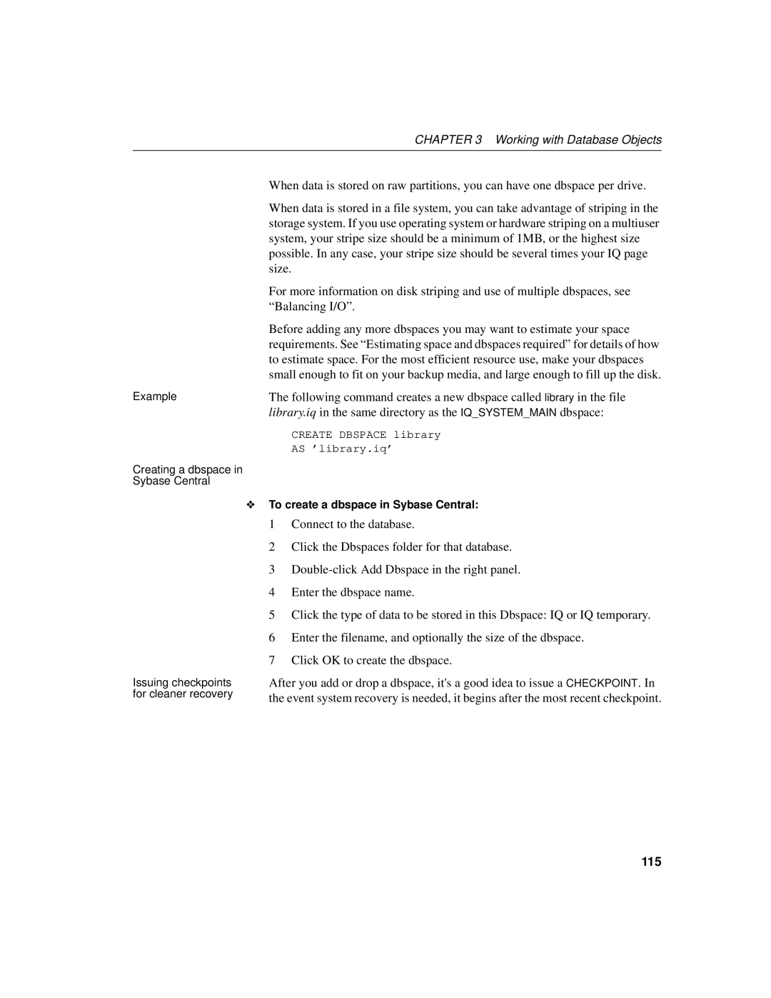 Sybase 12.4.2 manual 115, To create a dbspace in Sybase Central 