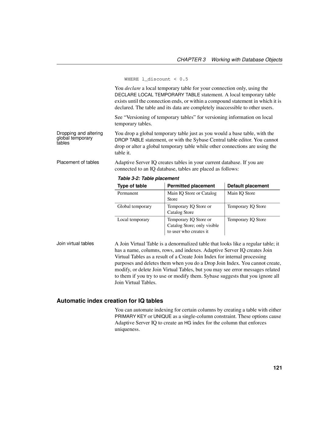 Sybase 12.4.2 manual Automatic index creation for IQ tables, 121, Table placement 