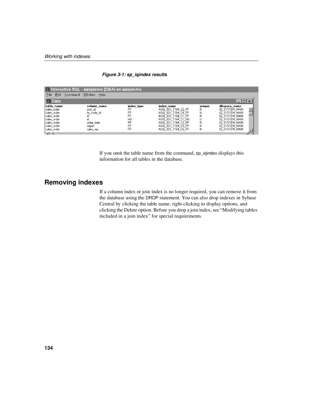 Sybase 12.4.2 manual Removing indexes, 134 