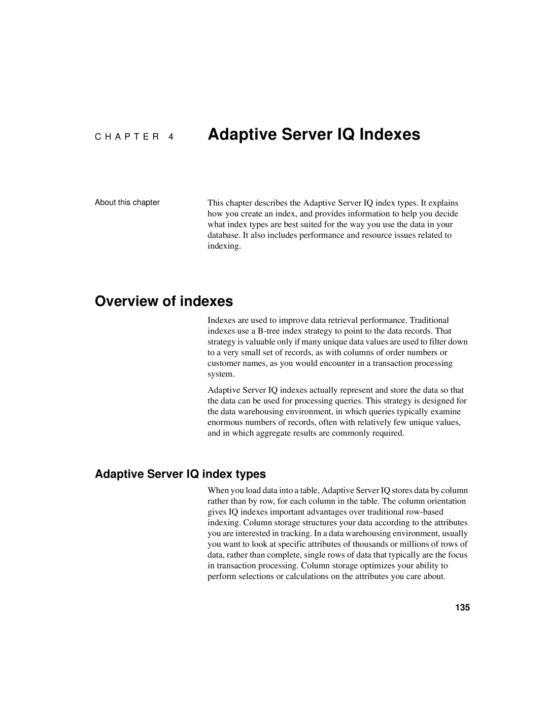 Sybase 12.4.2 manual Overview of indexes, Adaptive Server IQ index types, Indexing, 135 