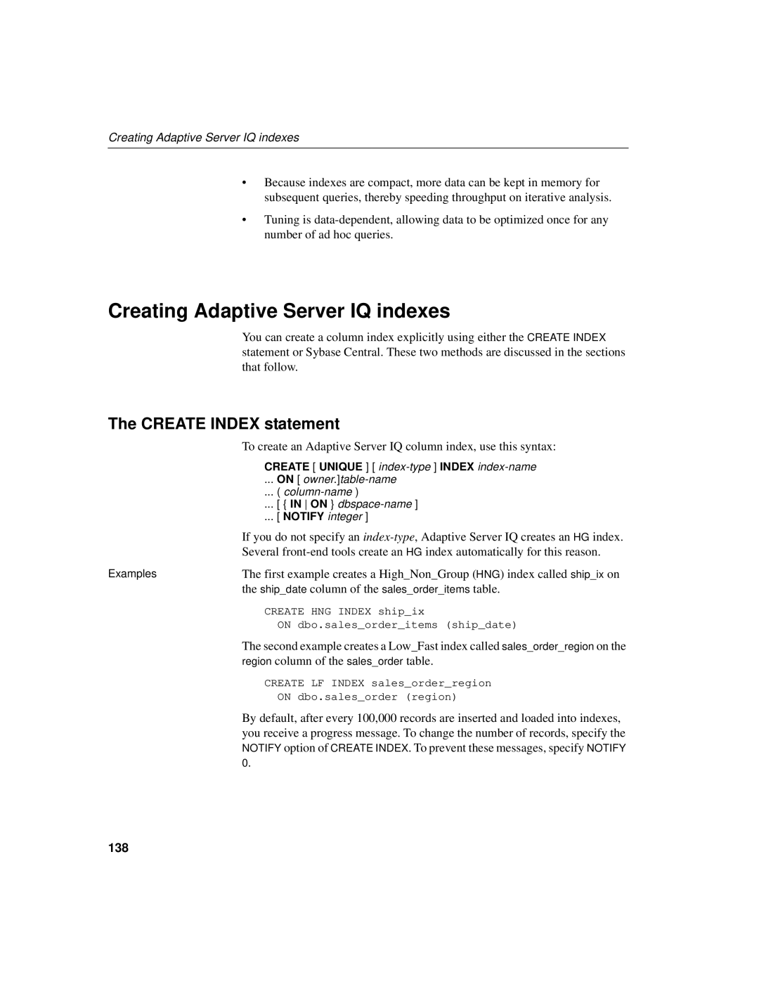 Sybase 12.4.2 Creating Adaptive Server IQ indexes, Create Index statement, Region column of the salesorder table, 138 