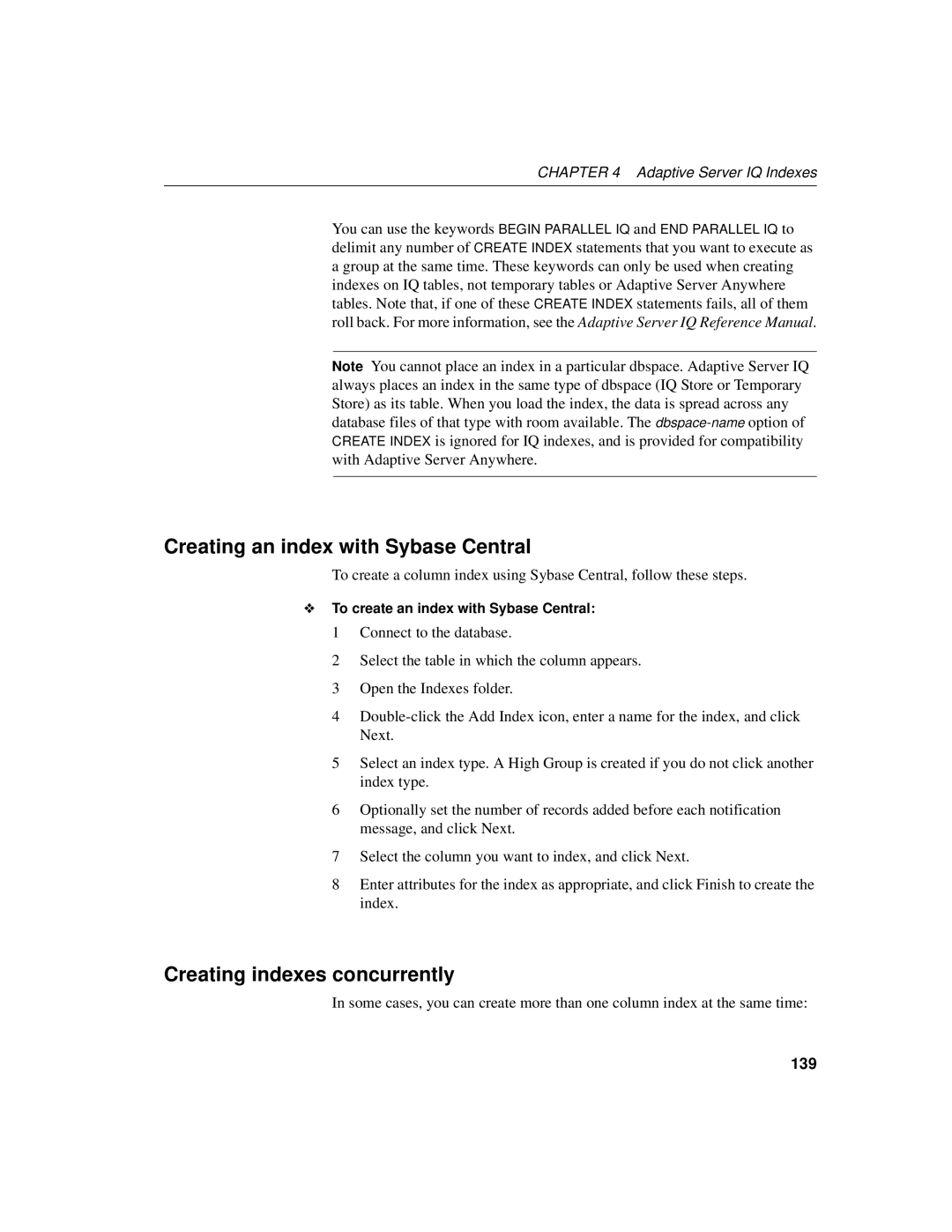 Sybase 12.4.2 manual Creating an index with Sybase Central, Creating indexes concurrently, 139 