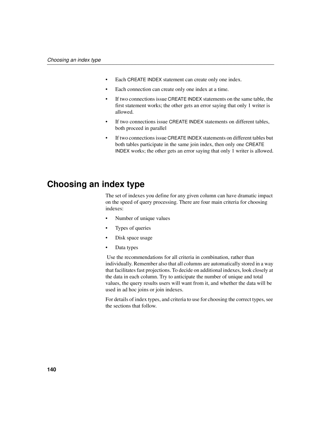 Sybase 12.4.2 manual Choosing an index type, 140 