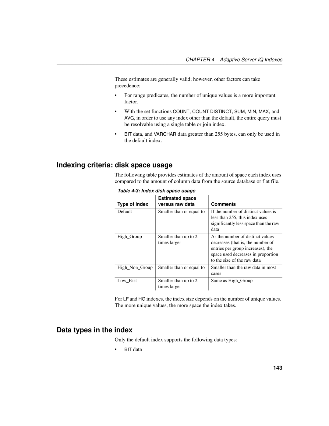 Sybase 12.4.2 manual Indexing criteria disk space usage, Data types in the index, 143, Index disk space usage 