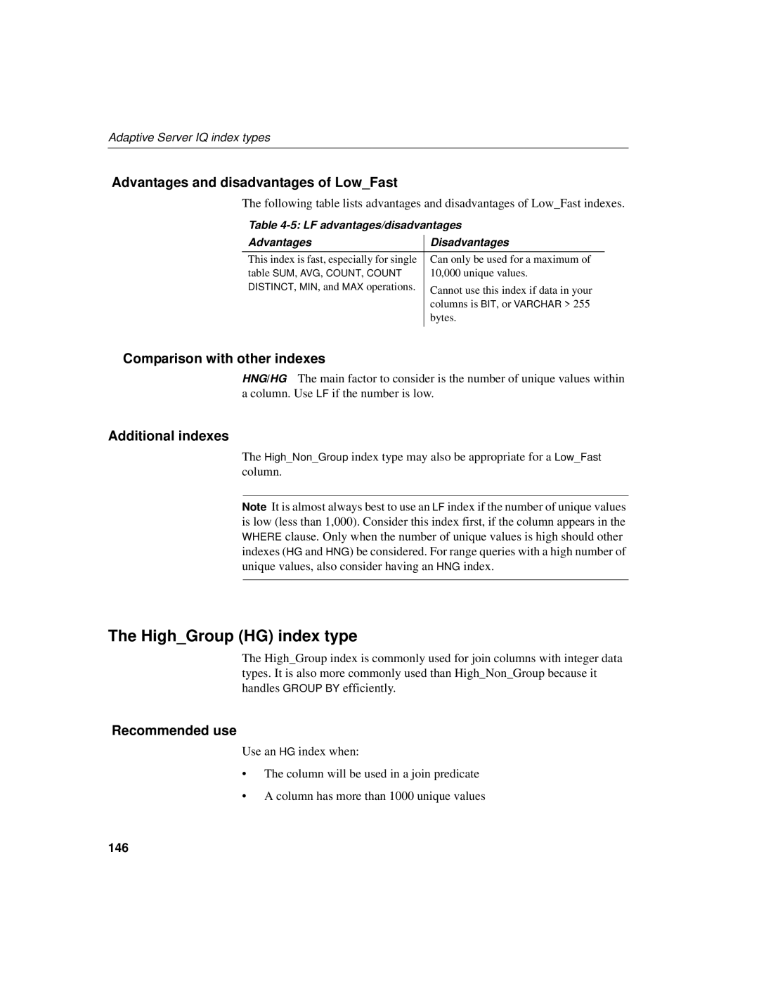 Sybase 12.4.2 manual HighGroup HG index type, Advantages and disadvantages of LowFast, Comparison with other indexes, 146 