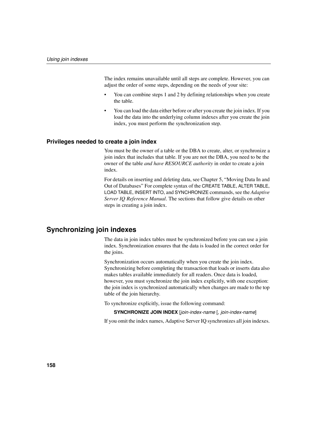 Sybase 12.4.2 manual Synchronizing join indexes, Privileges needed to create a join index, 158 