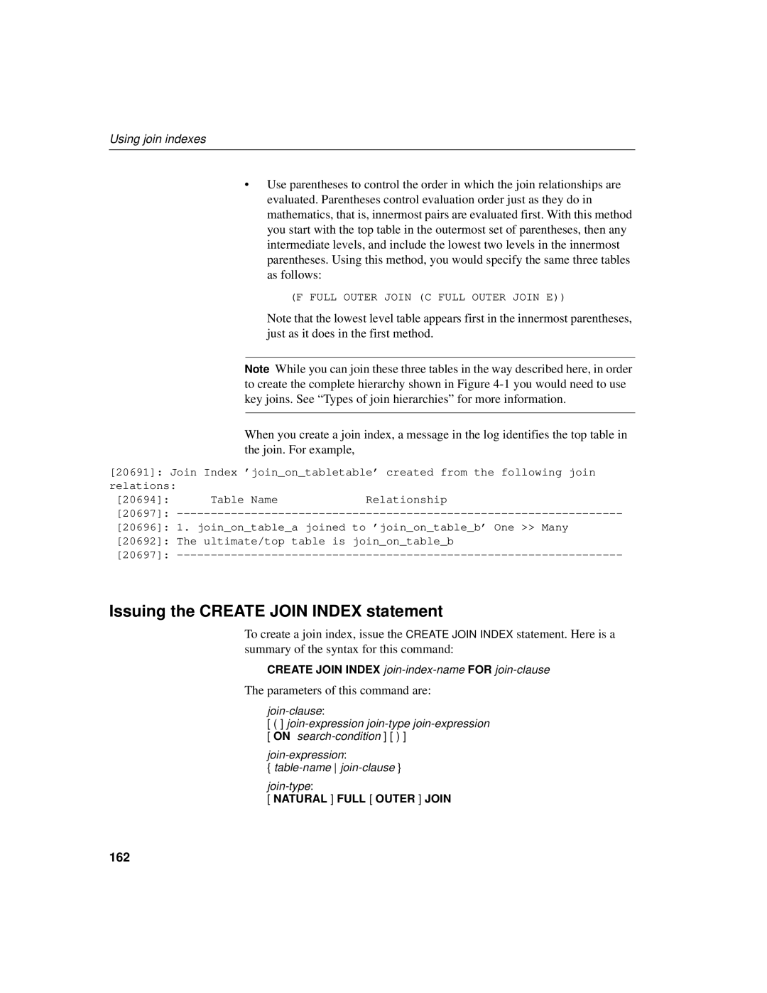 Sybase 12.4.2 manual Issuing the Create Join Index statement, Parameters of this command are, 162 