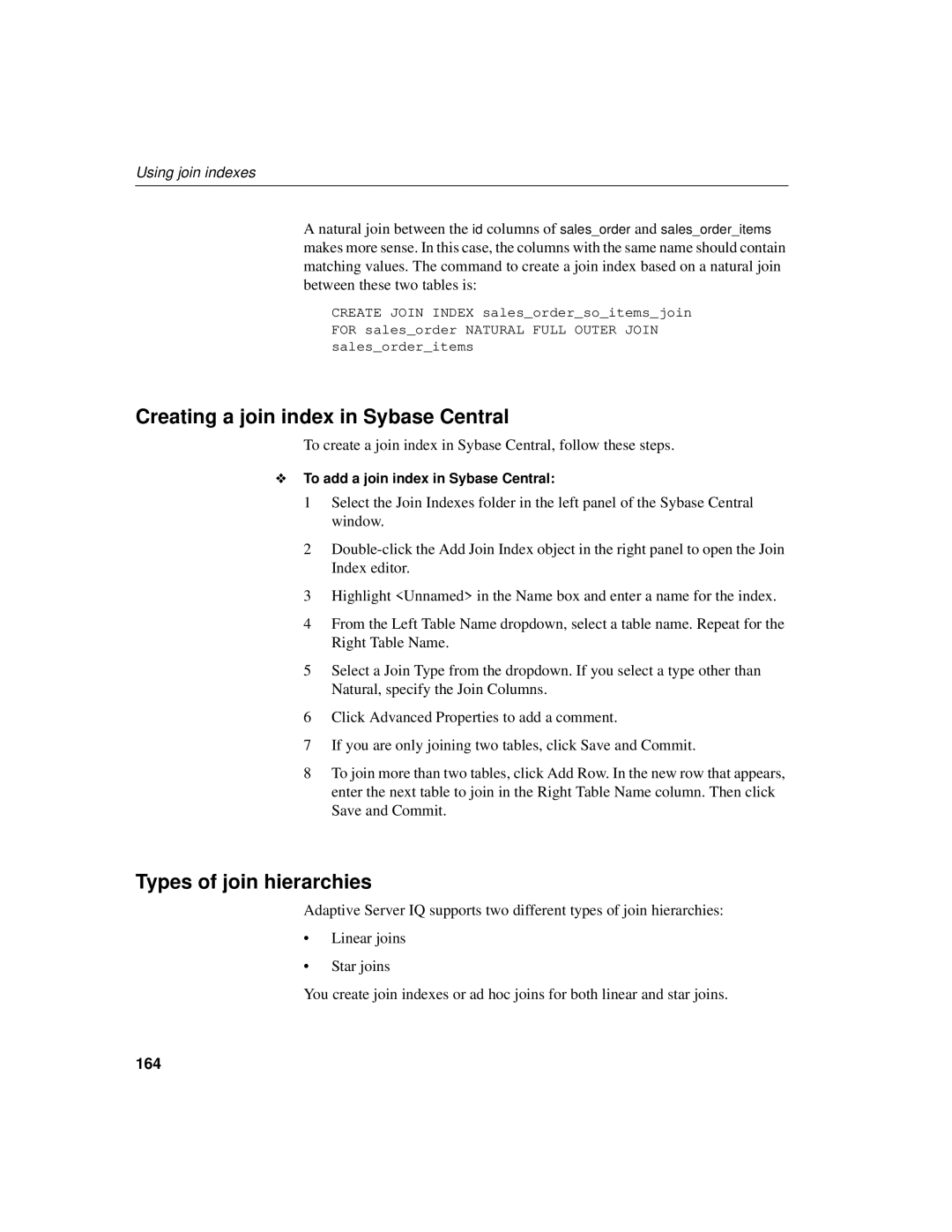 Sybase 12.4.2 manual Creating a join index in Sybase Central, Types of join hierarchies, 164 