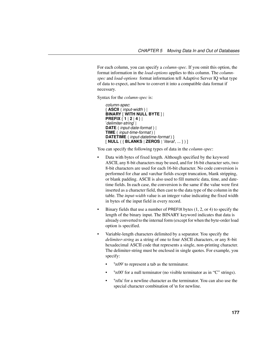 Sybase 12.4.2 manual 177, Binary with Null Byte Prefix 1 2 4 ’delimiter-string’ 