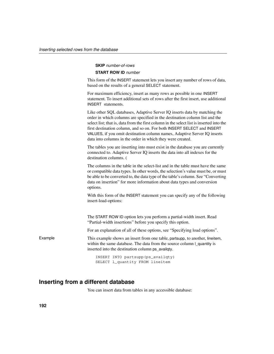 Sybase 12.4.2 manual Inserting from a different database, Inserting selected rows from the database, 192 