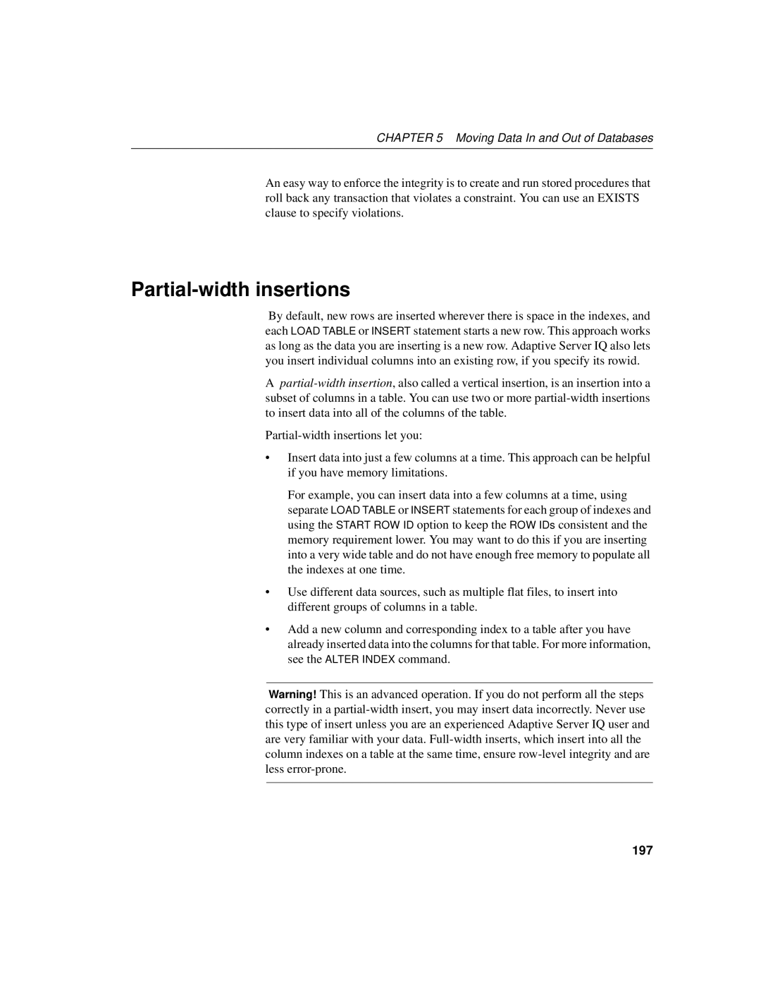 Sybase 12.4.2 manual Partial-width insertions, 197 