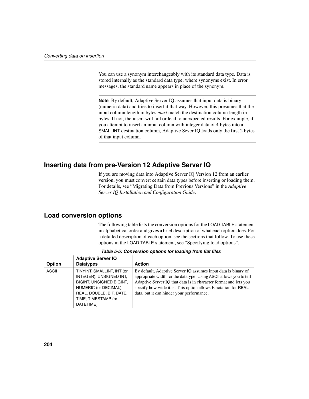 Sybase 12.4.2 manual Inserting data from pre-Version 12 Adaptive Server IQ, Load conversion options, 204 