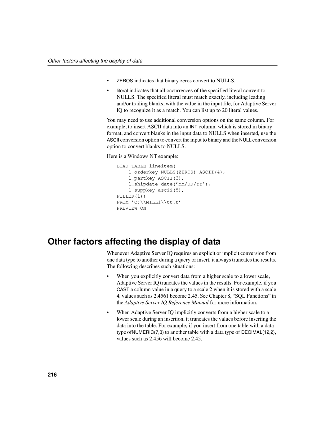 Sybase 12.4.2 manual Other factors affecting the display of data, 216 