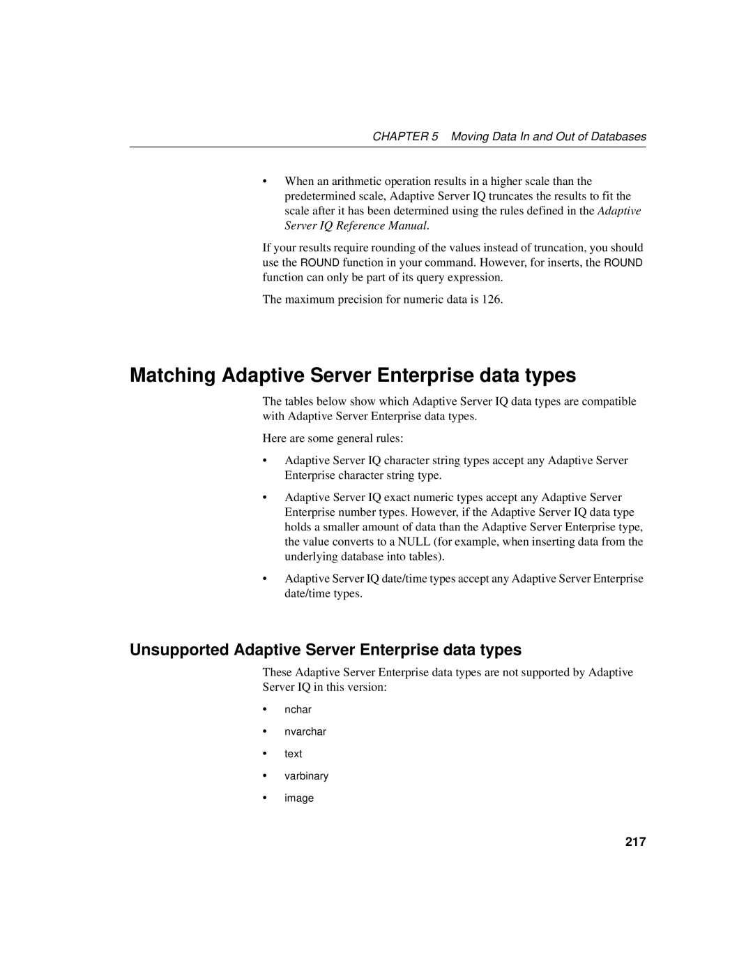 Sybase 12.4.2 manual Matching Adaptive Server Enterprise data types, Unsupported Adaptive Server Enterprise data types, 217 