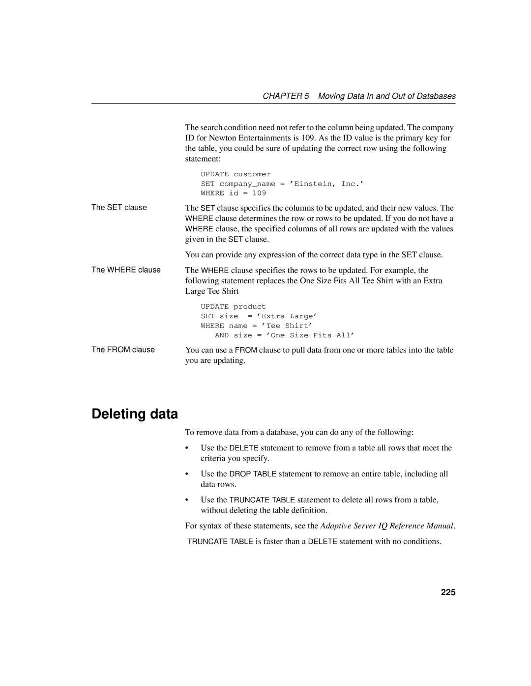 Sybase 12.4.2 manual Deleting data, 225 