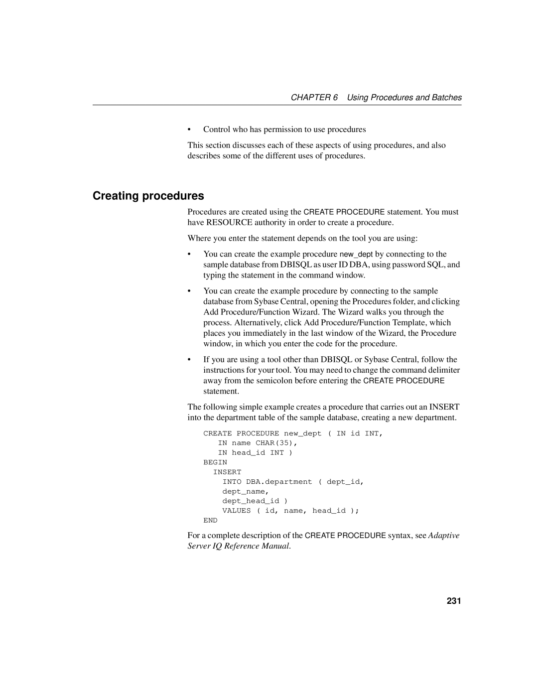 Sybase 12.4.2 manual Creating procedures, Using Procedures and Batches, 231 