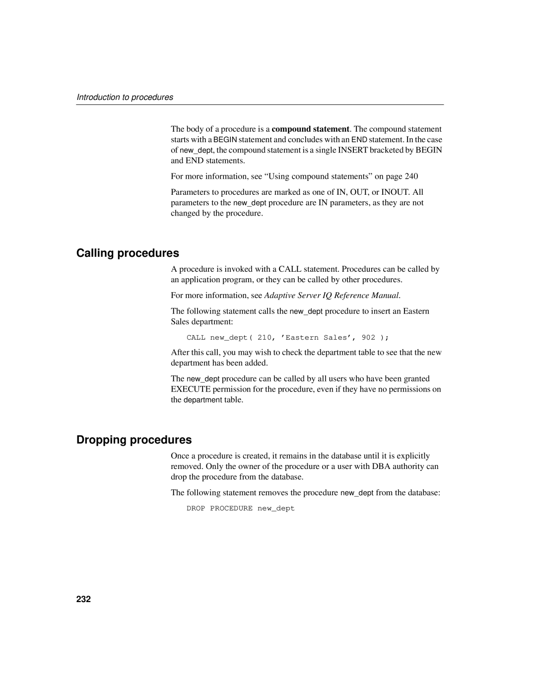 Sybase 12.4.2 manual Calling procedures, Dropping procedures, Introduction to procedures, 232 