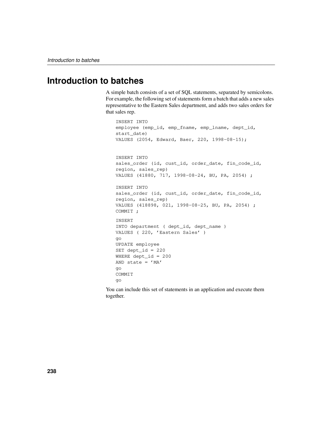 Sybase 12.4.2 manual Introduction to batches, 238 