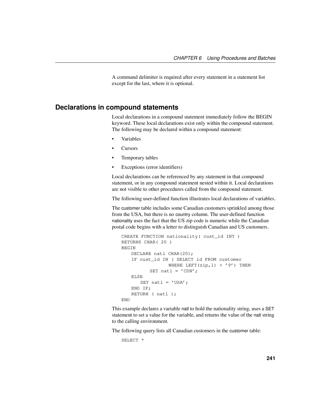 Sybase 12.4.2 manual Declarations in compound statements, 241 